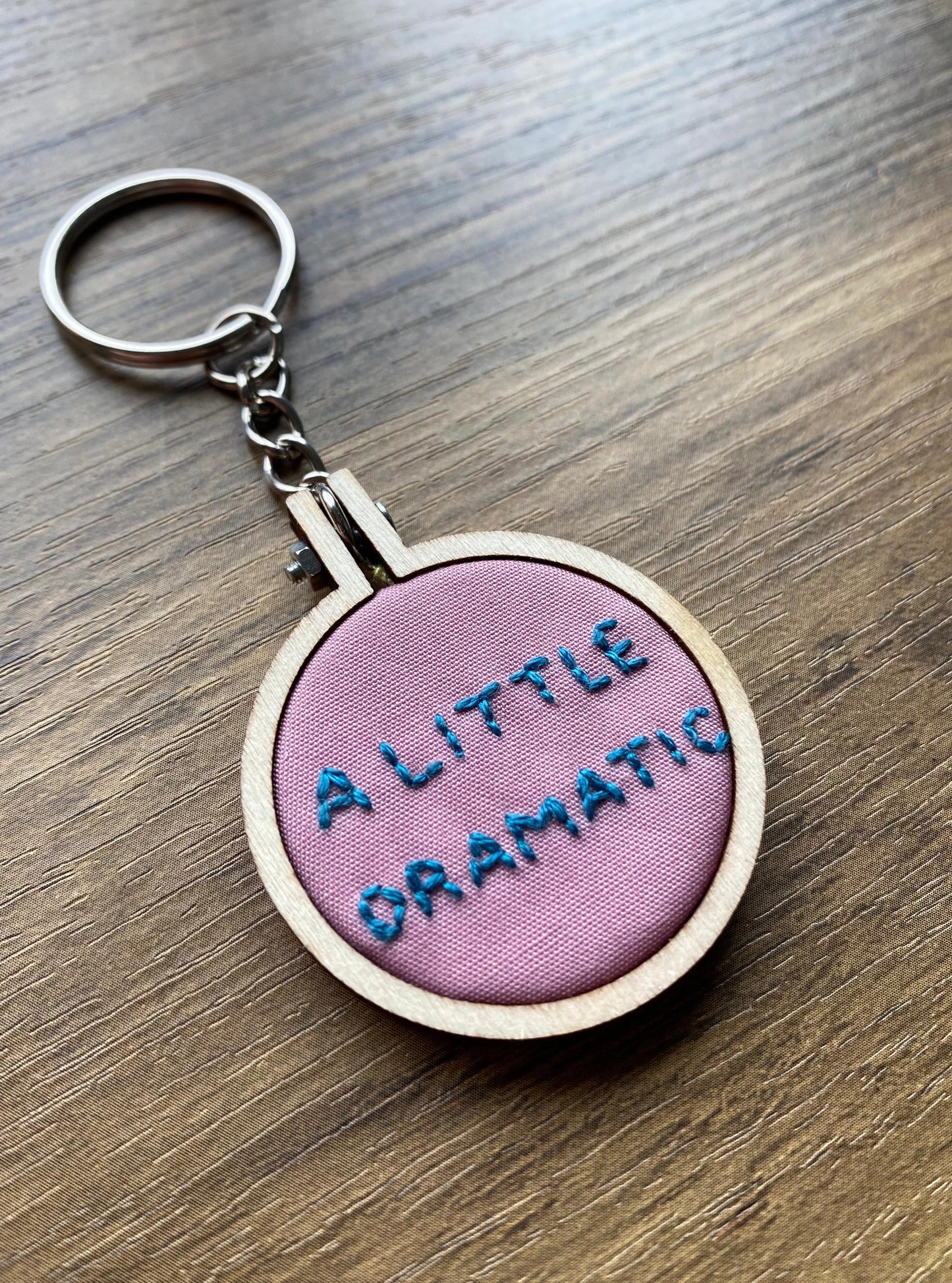Hand Embroidered Keyring - A Little Dramatic