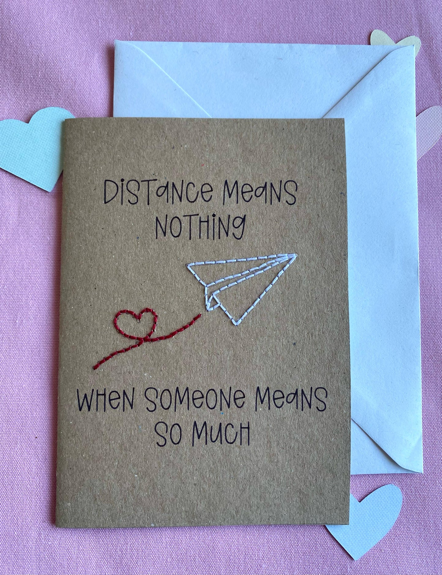 Hand Embroidered Card - Distance Means Nothing - Brown