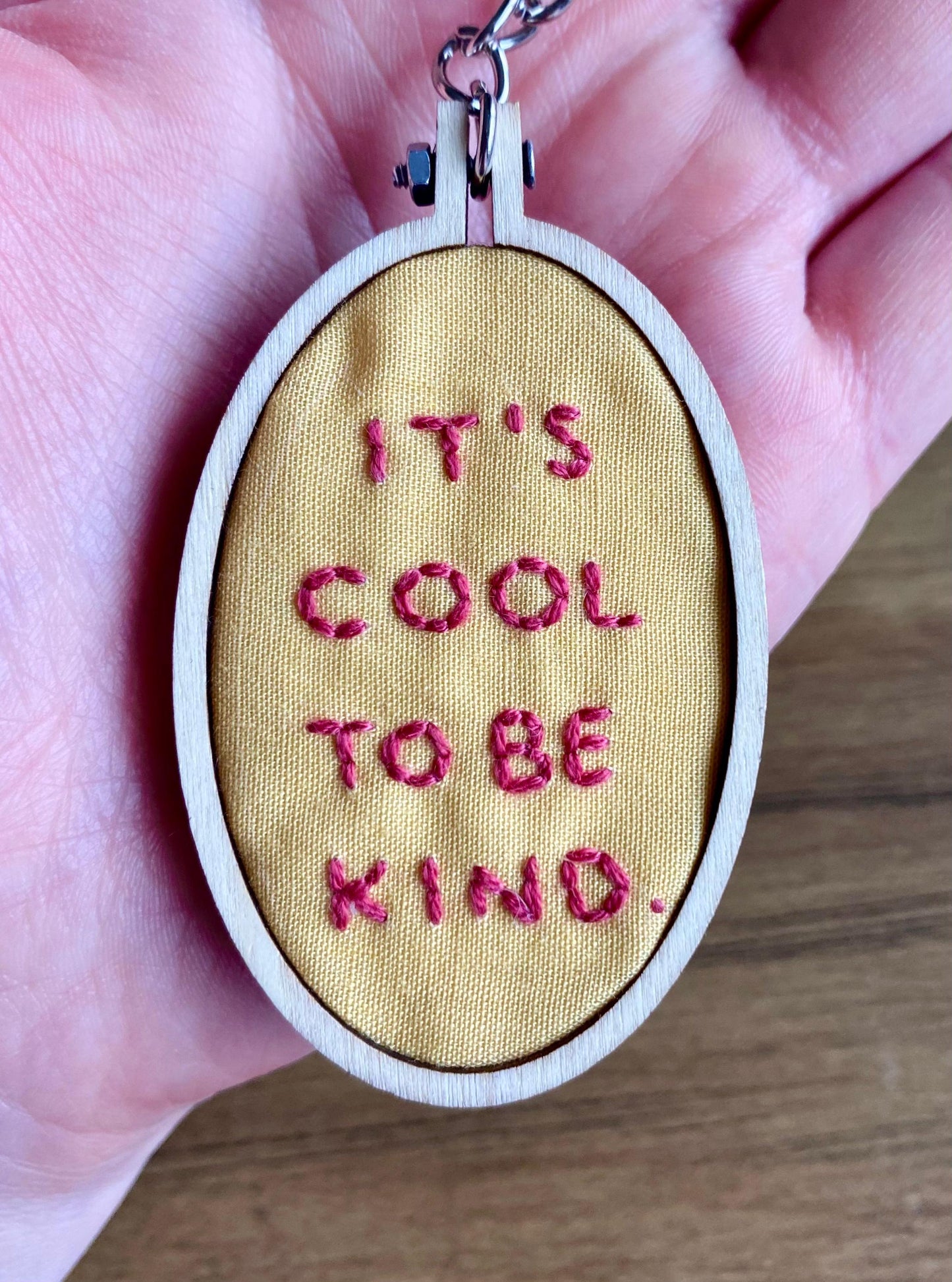 Hand Embroidered Keyring - It's Cool To Be Kind