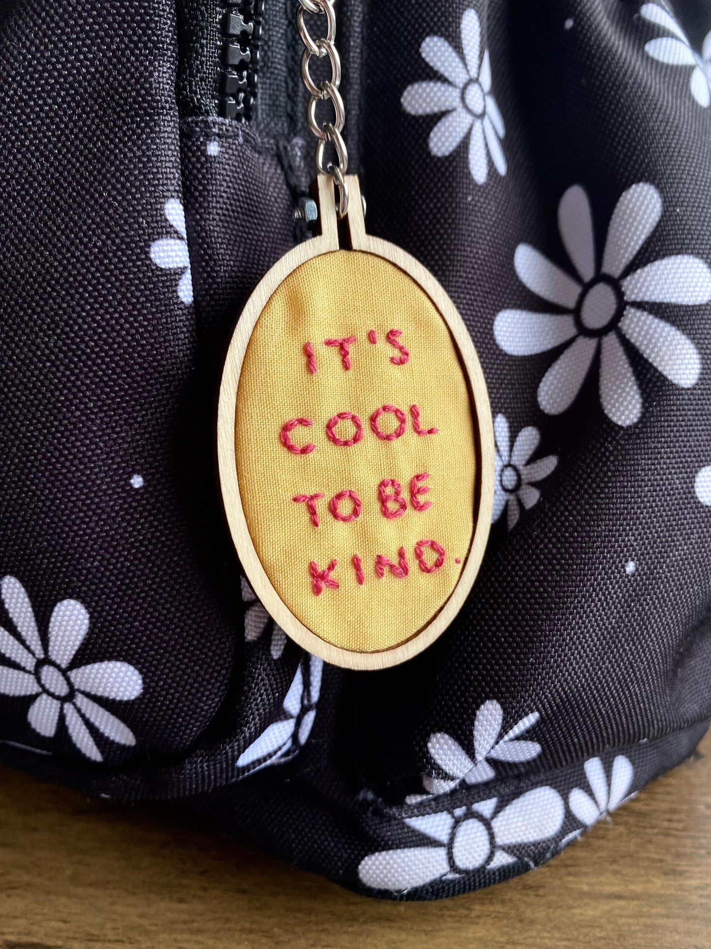 Hand Embroidered Keyring - It's Cool To Be Kind