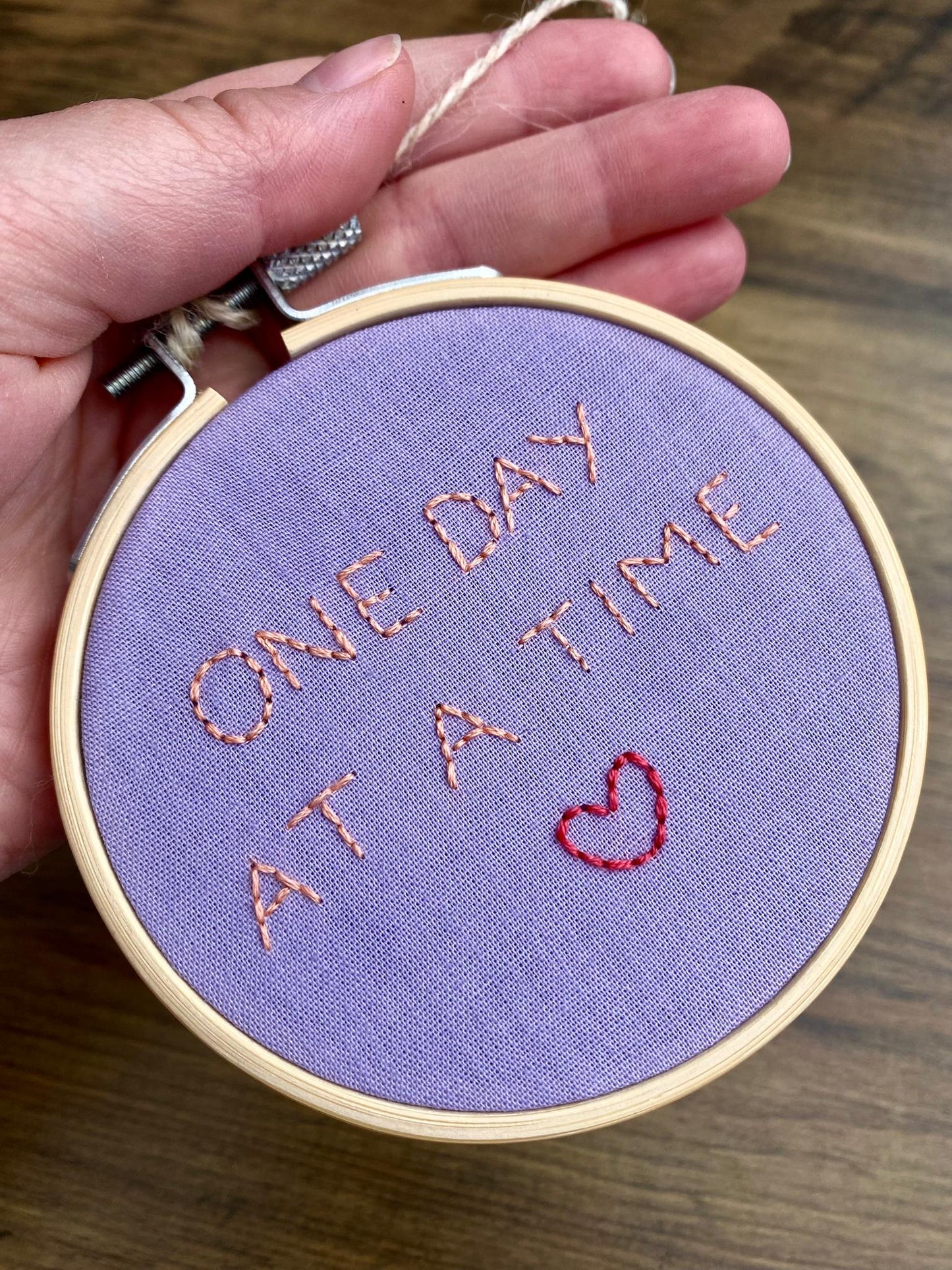 'One Day At A Time' Hand Embroidered Mini Wall Hanging