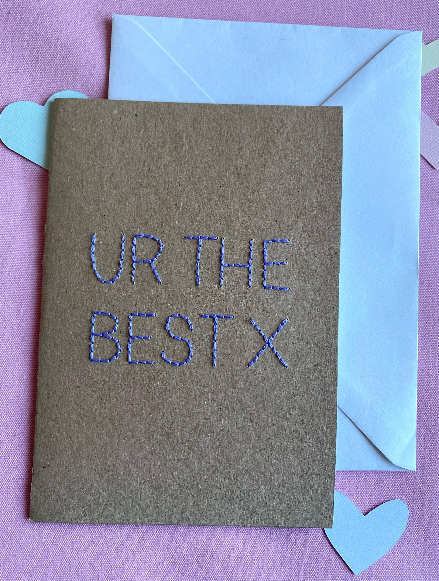 Hand Embroidered Card - Ur The Best - Brown