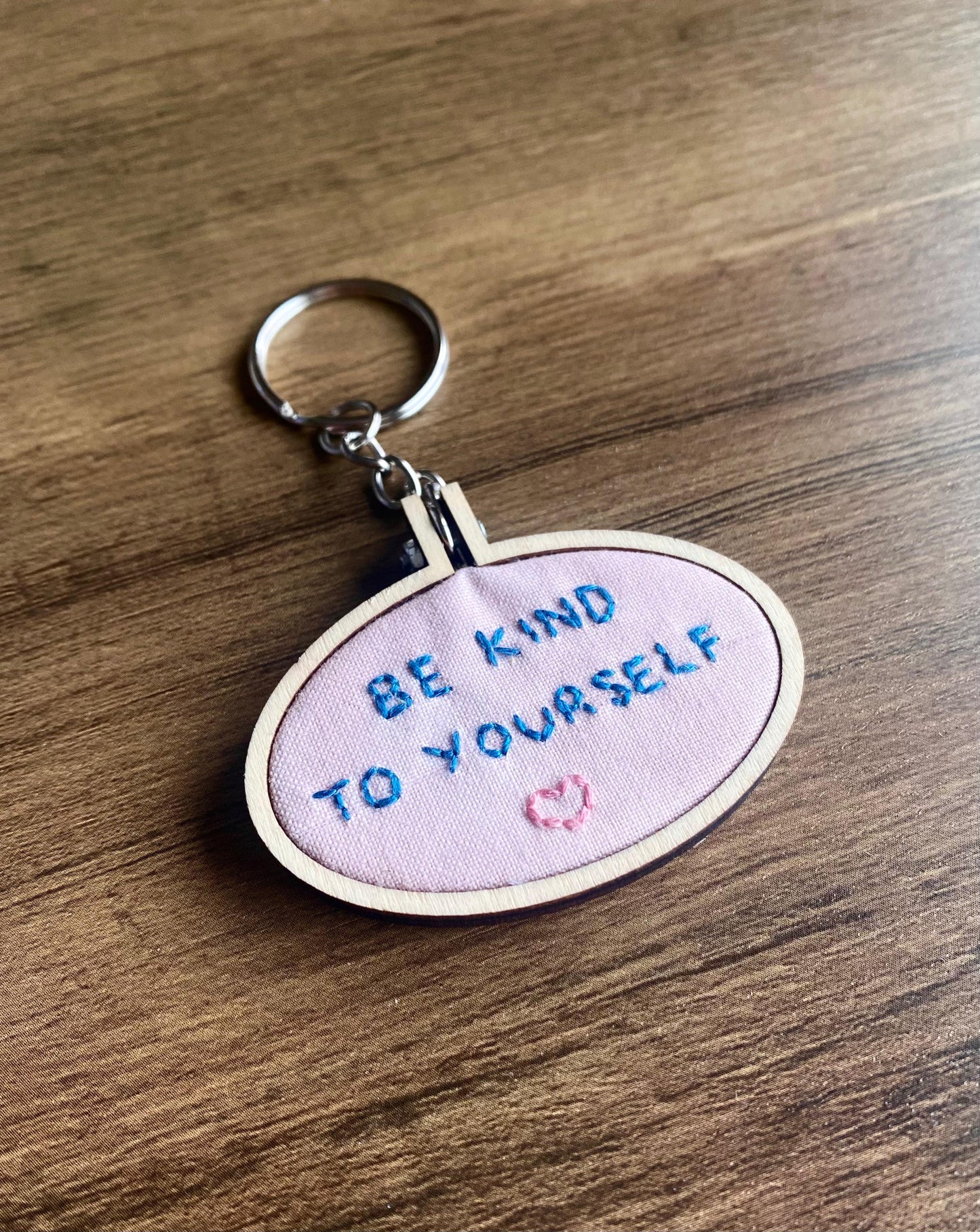 Hand Embroidered Keyring - Be Kind To Yourself