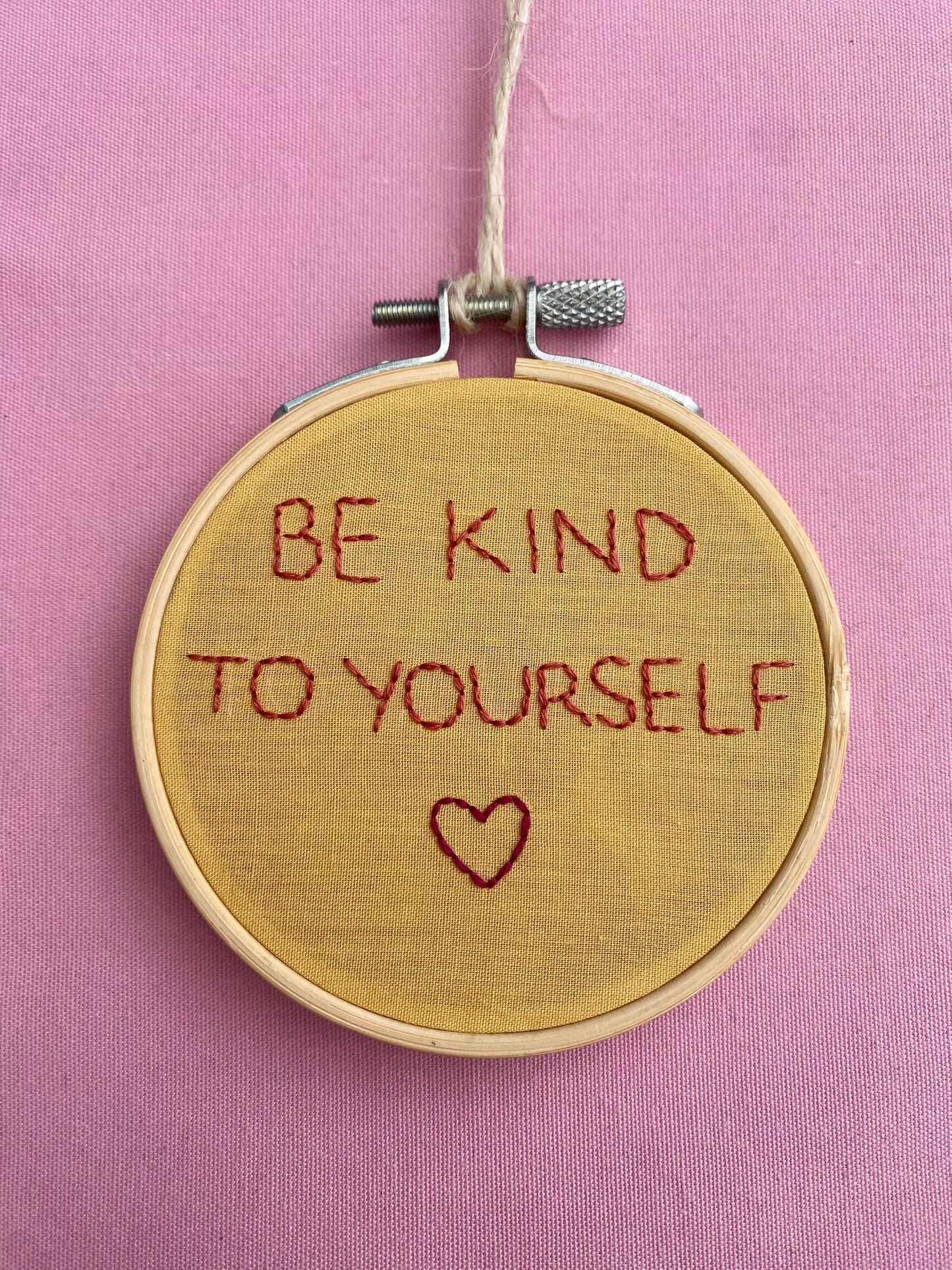 'Be Kind To Yourself' Hand Embroidered Mini Wall Hanging