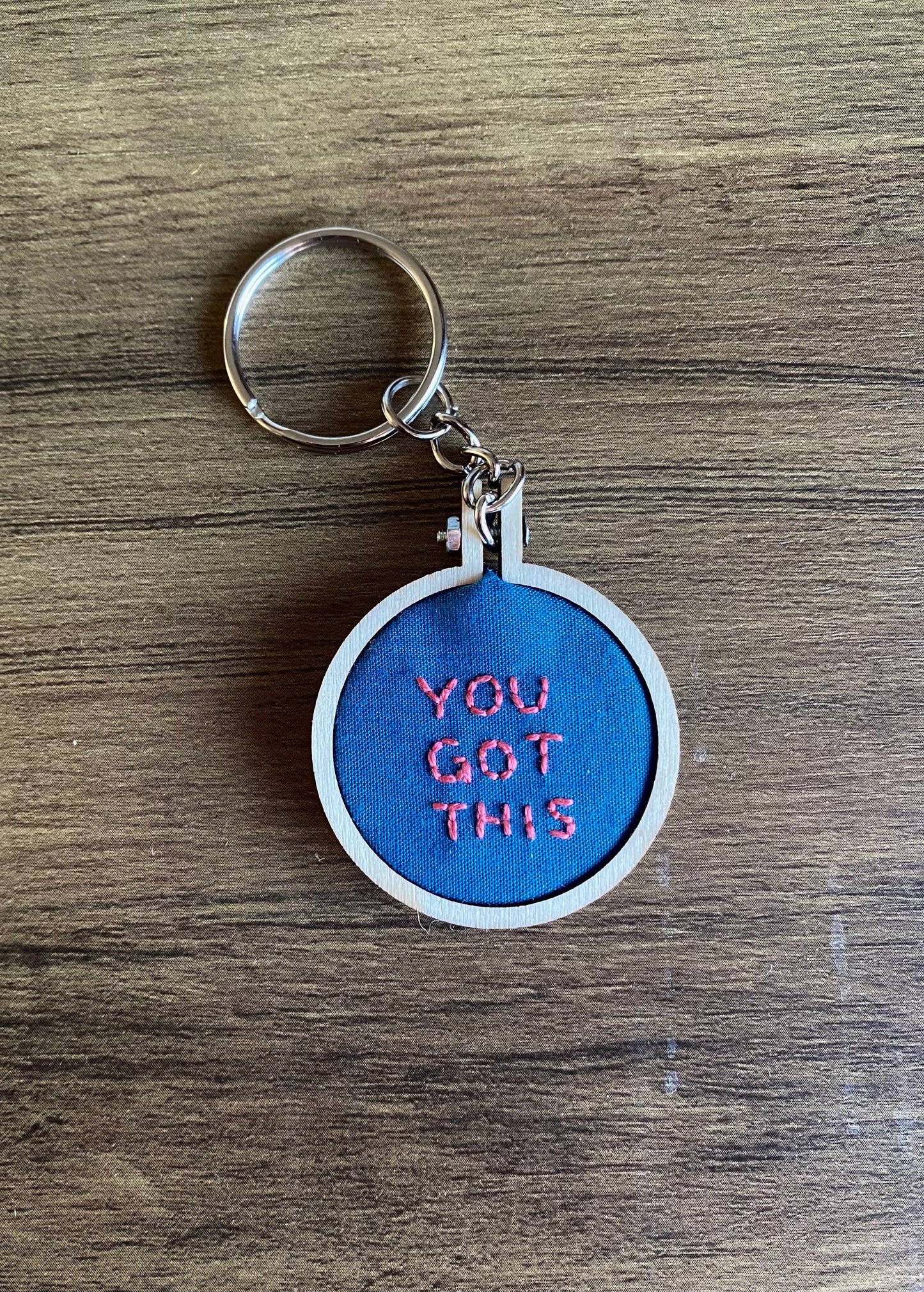 Hand Embroidered Keyring - You Got This