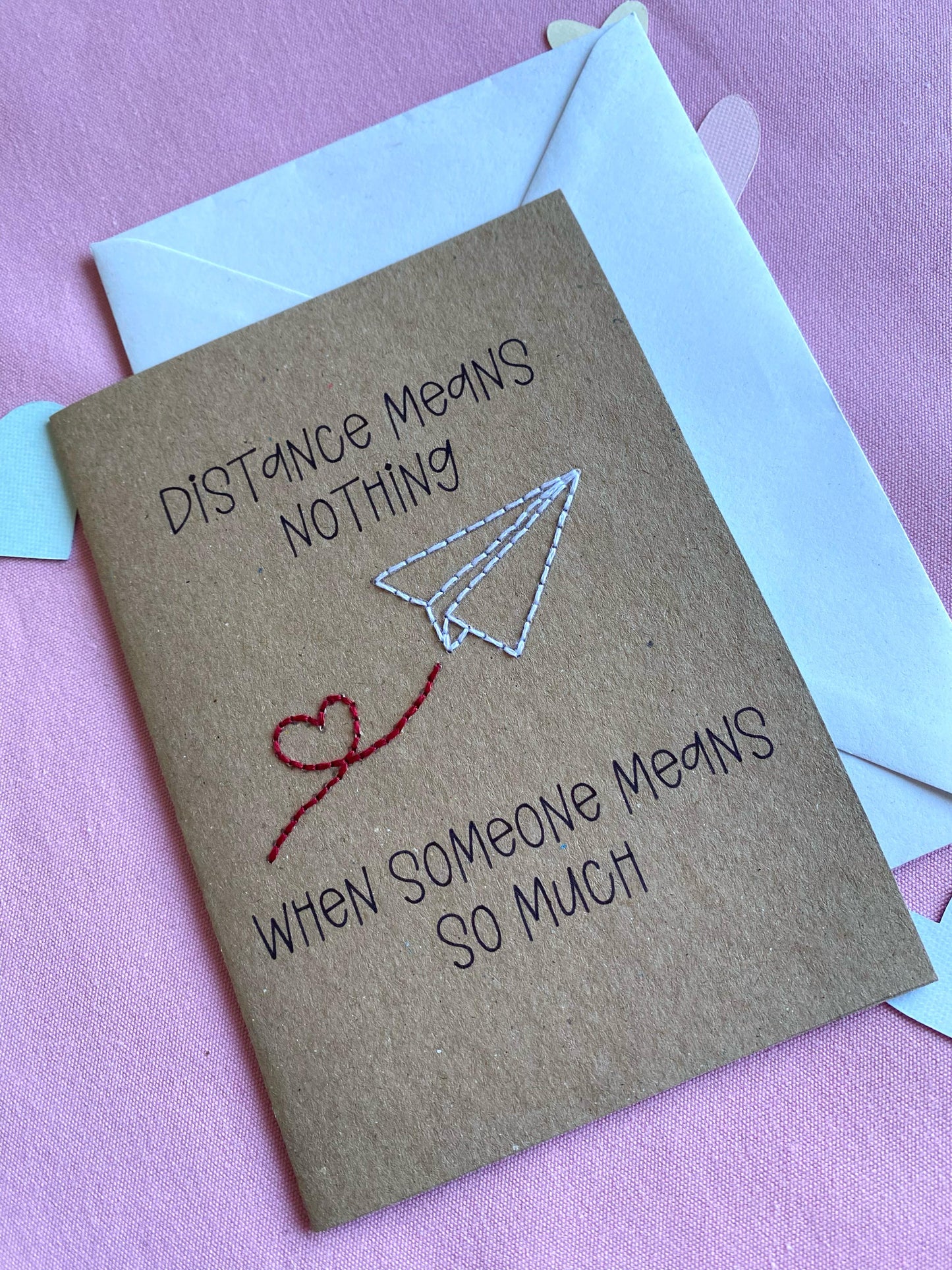 Hand Embroidered Card - Distance Means Nothing - Brown
