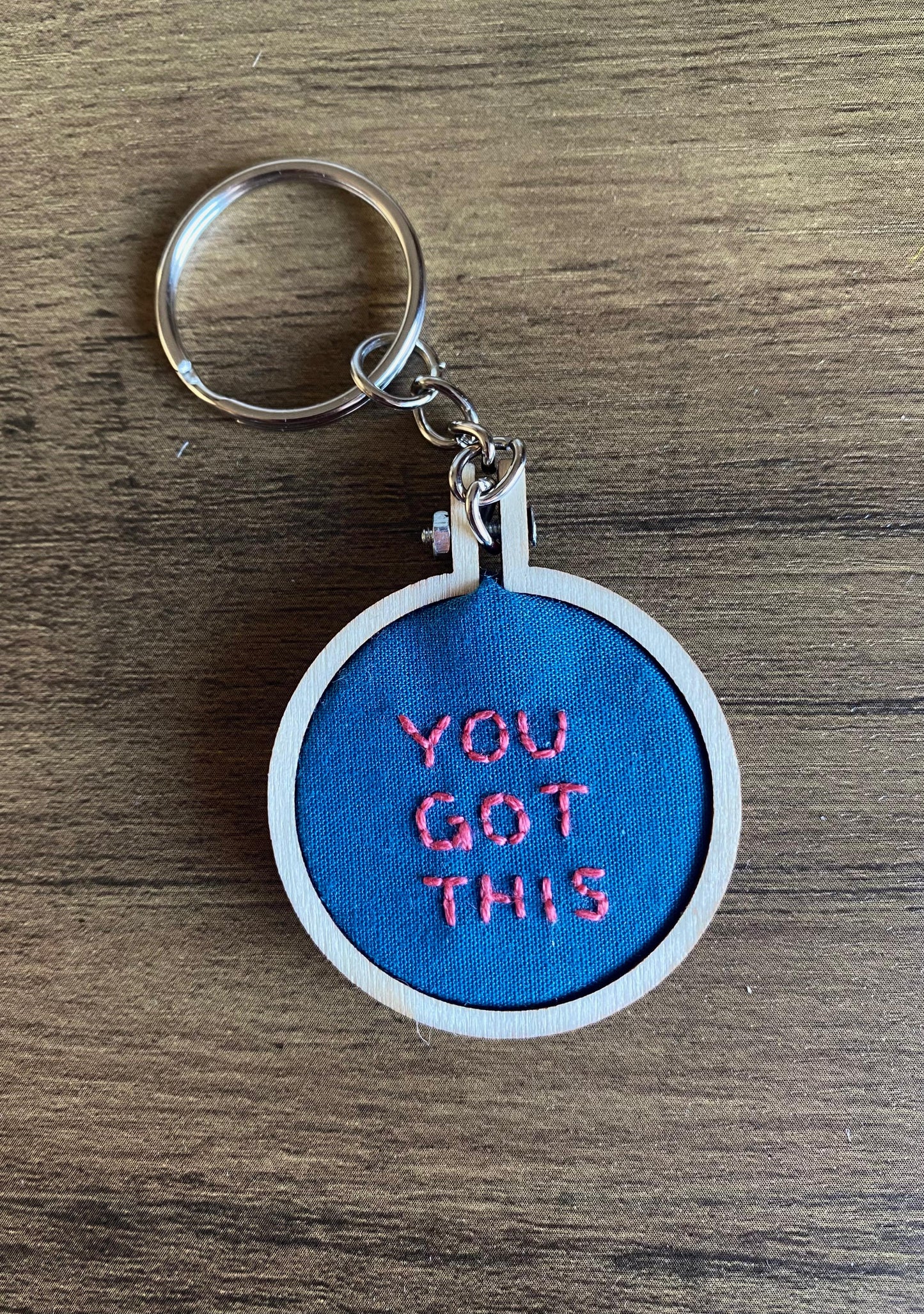Hand Embroidered Keyring - You Got This