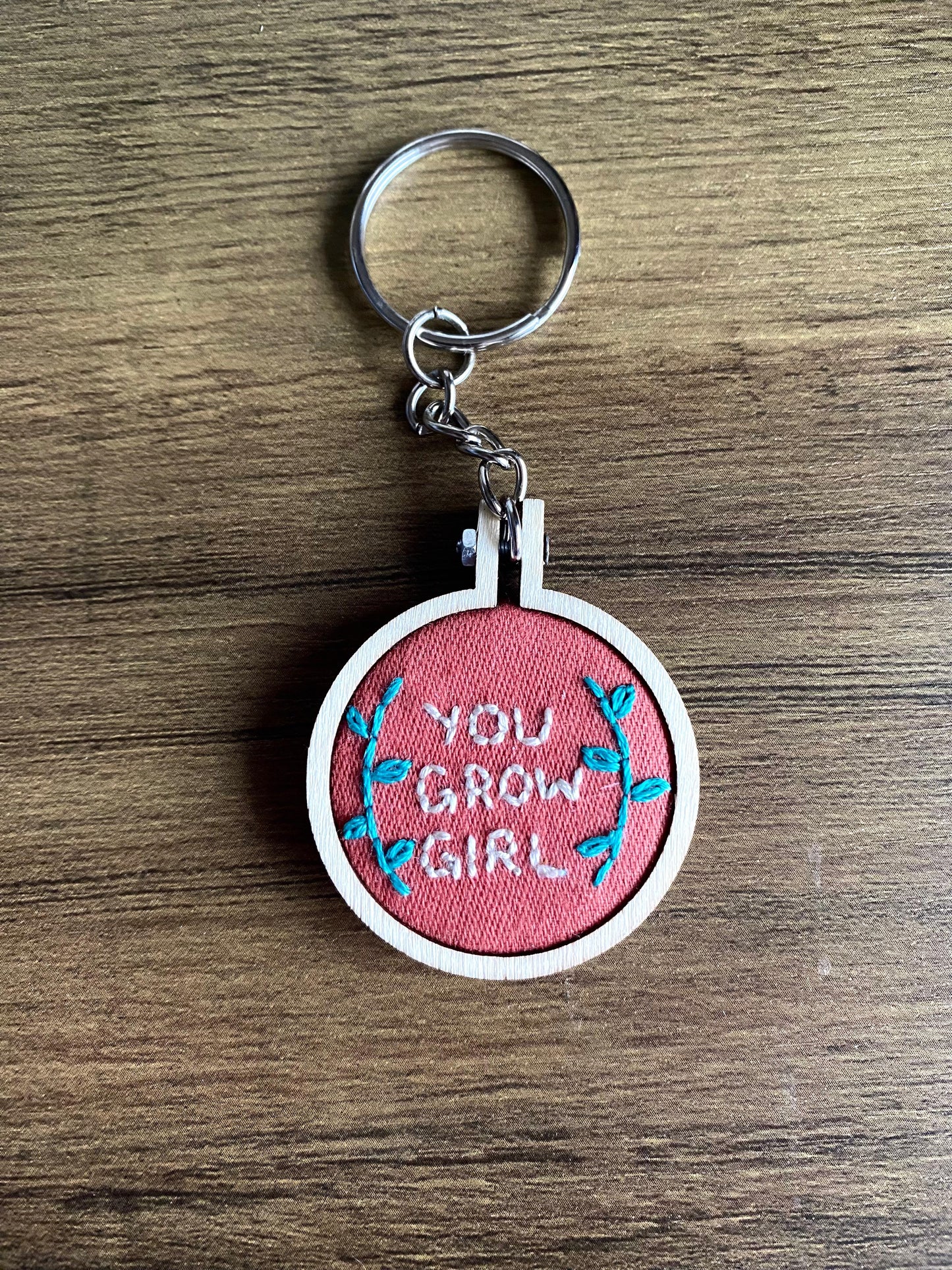 Hand Embroidered Keyring - You Grow Girl