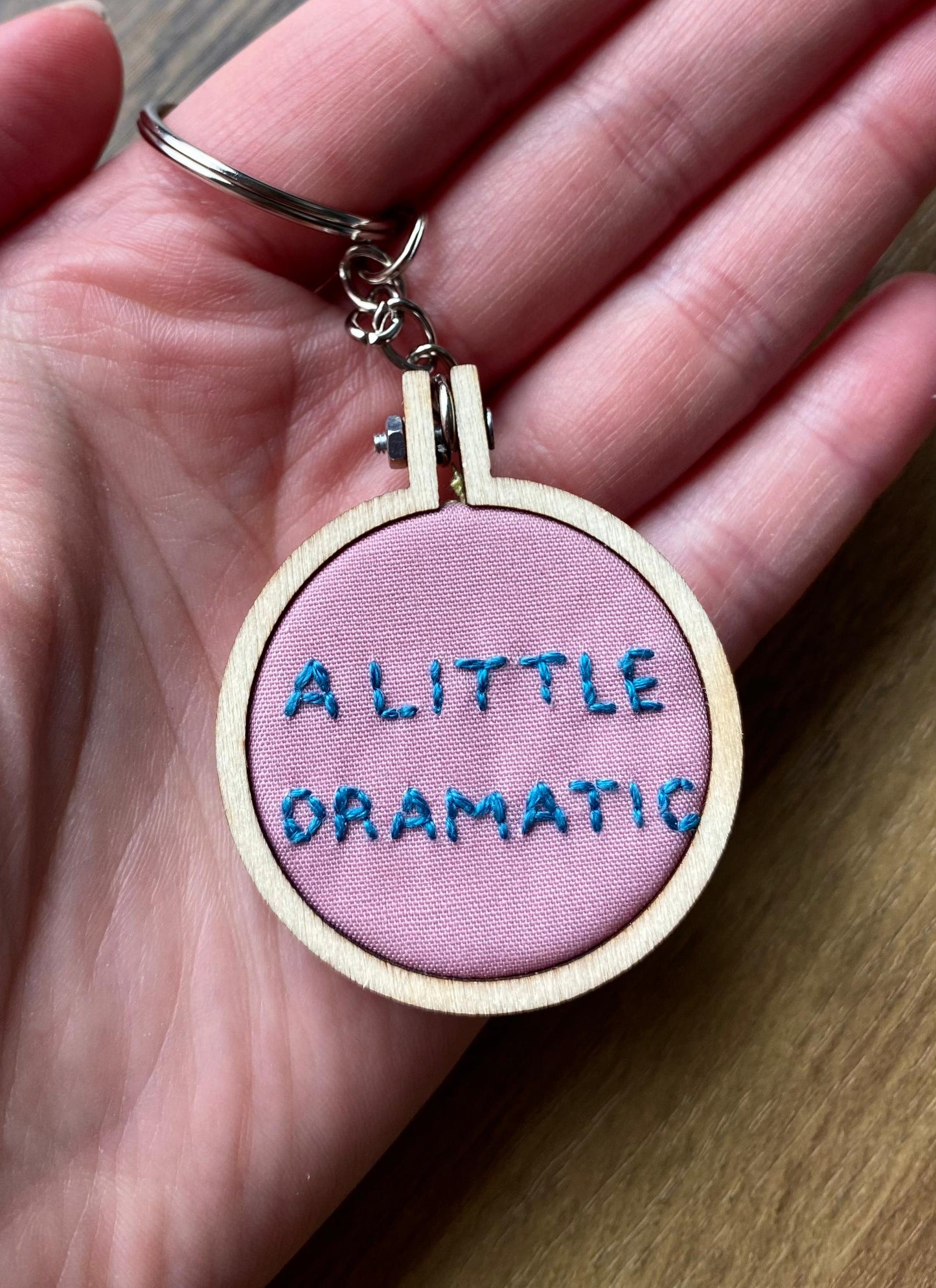 Hand Embroidered Keyring - A Little Dramatic