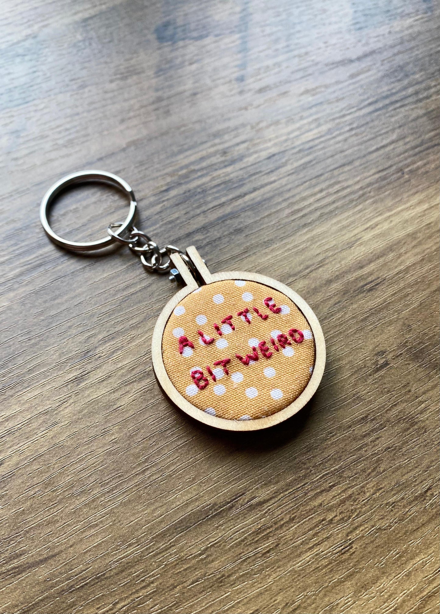 Hand Embroidered Keyring - A Little Bit Weird