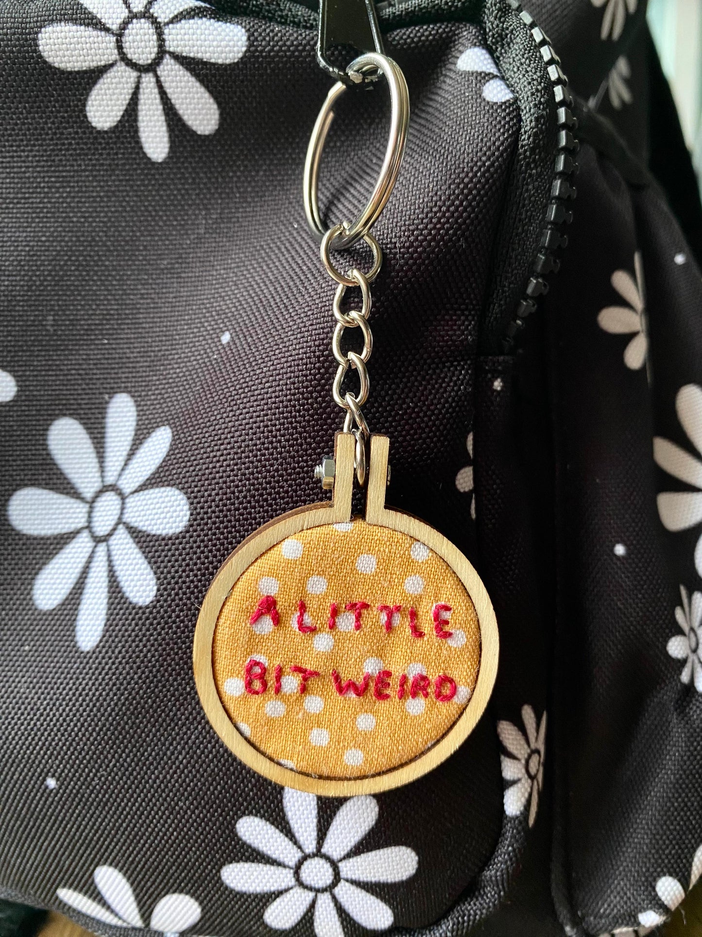 Hand Embroidered Keyring - A Little Bit Weird