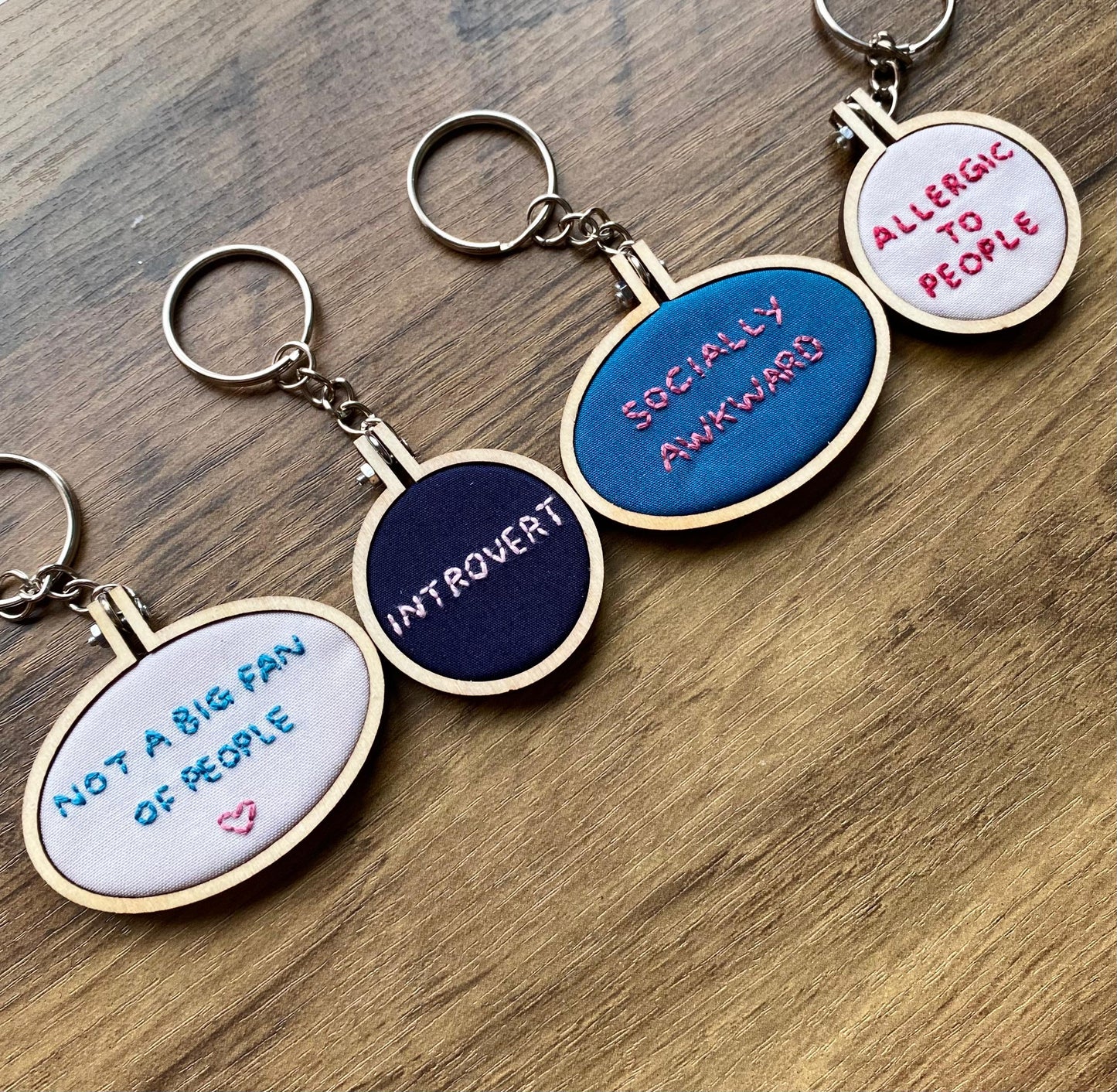 Hand Embroidered Keyring - Not A Big Fan Of People