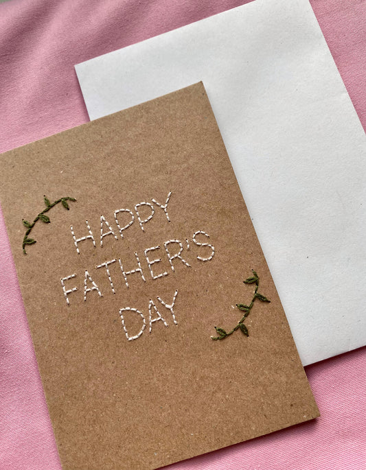 Hand Embroidered Card - Happy Father's Day