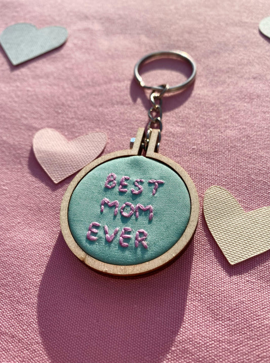 'Best Mom Ever' Hand Embroidered Keyring