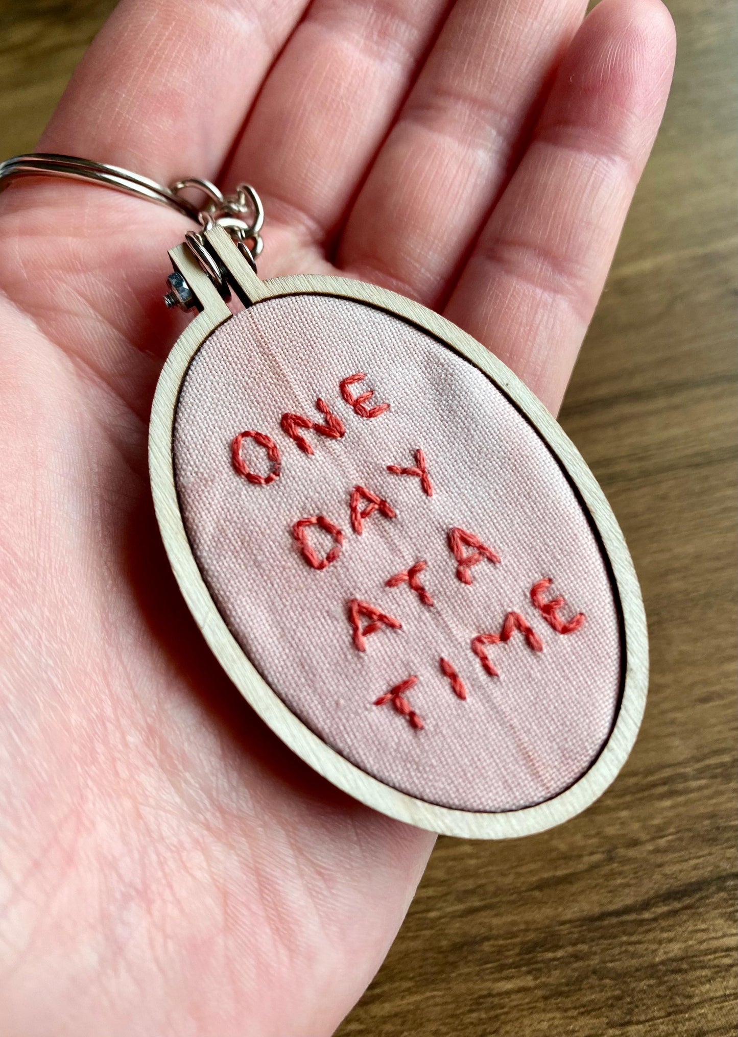 Hand Embroidered Keyring - One Day At A Time