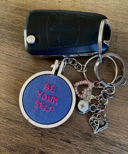 Hand Embroidered Keyring - Be Yourself