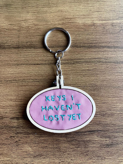 Hand Embroidered Keyring - Keys I Haven't Lost Yet