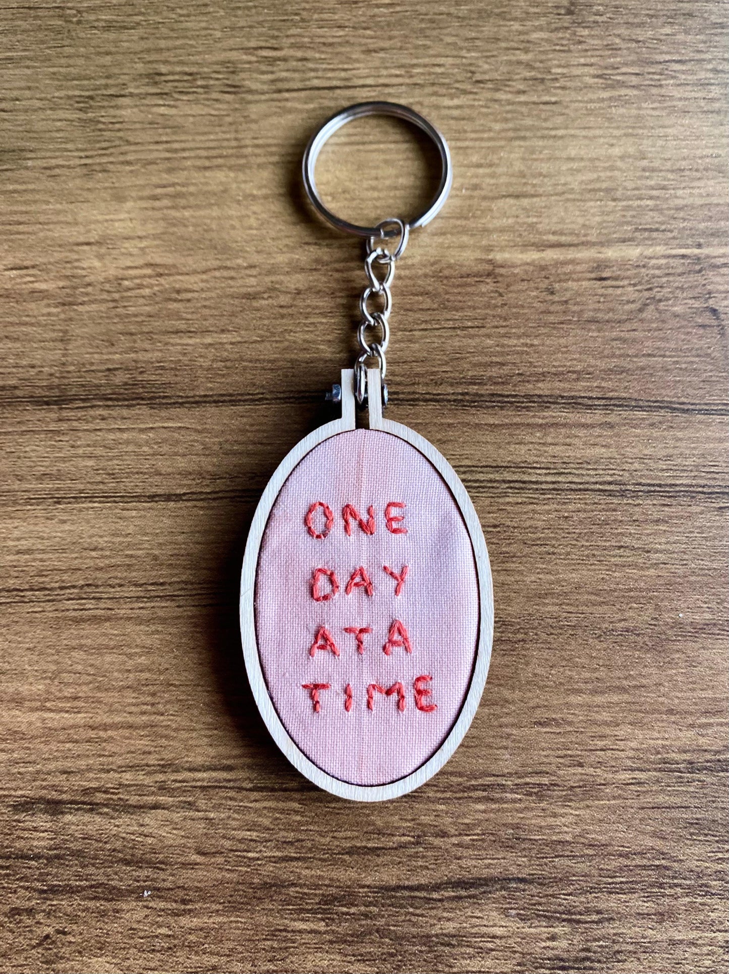 Hand Embroidered Keyring - One Day At A Time