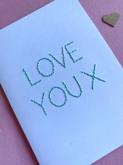 Hand Embroidered Card - Love You - White