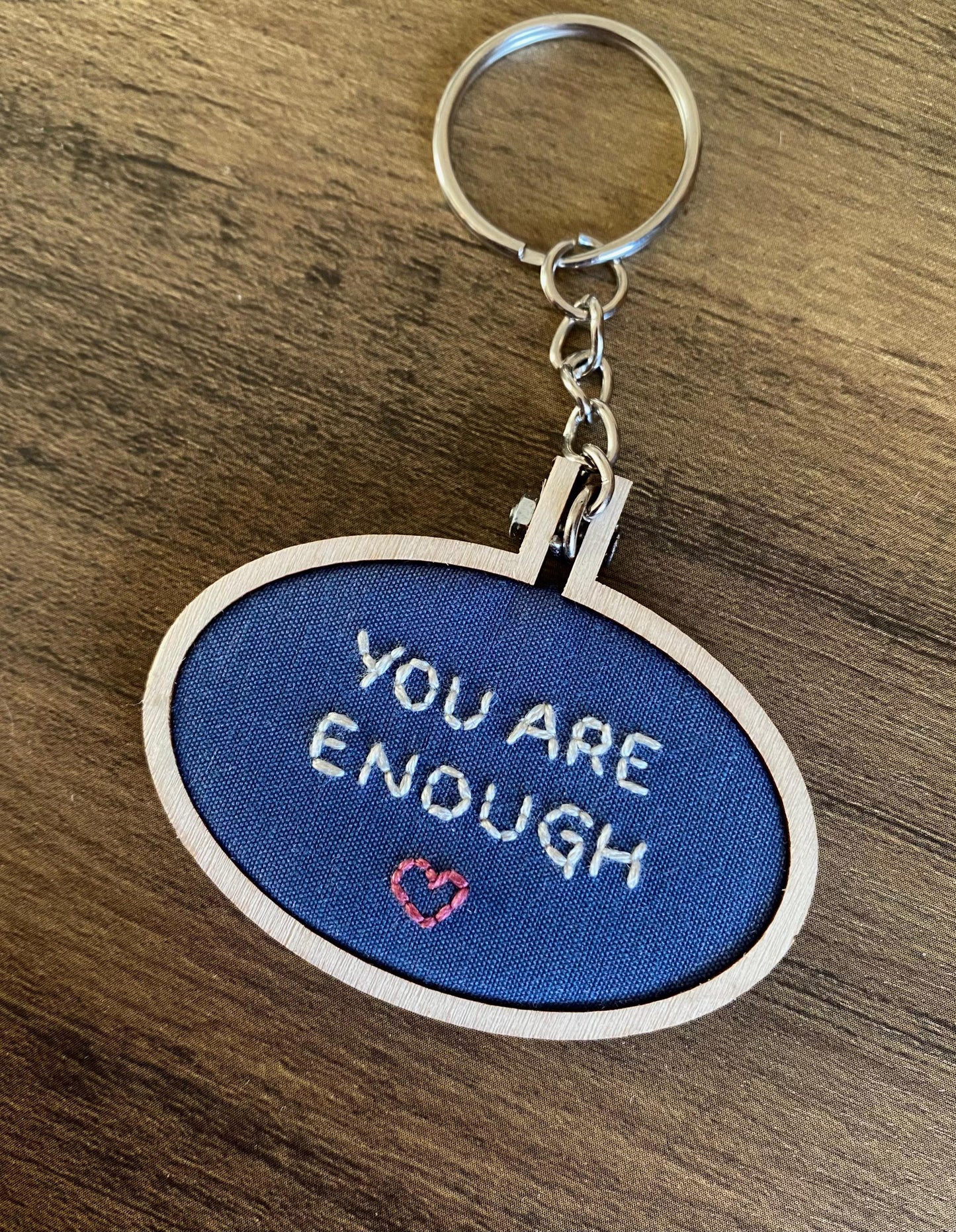 Hand Embroidered Keyring - You Are Enough