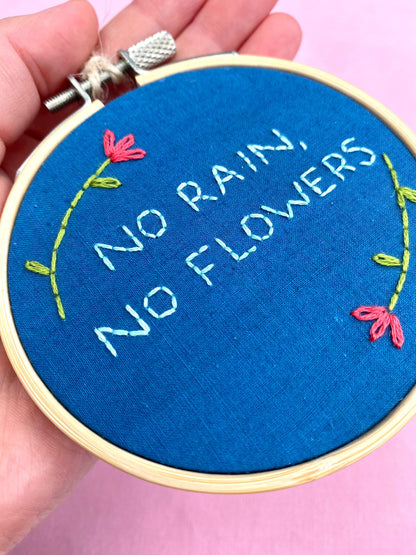 'No Rain, No Flowers' Hand Embroidered Mini Wall Hanging