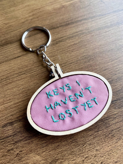 Hand Embroidered Keyring - Keys I Haven't Lost Yet