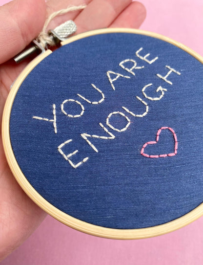 'You Are Enough' Hand Embroidered Mini Wall Hanging