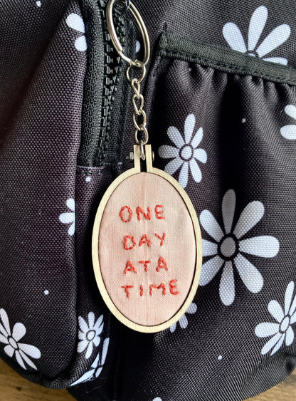 Hand Embroidered Keyring - One Day At A Time