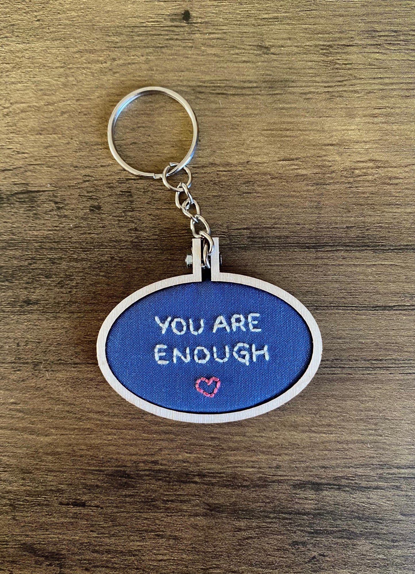 Hand Embroidered Keyring - You Are Enough