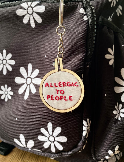 Hand Embroidered Keyring - Allergic To People